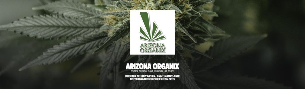 Arizona Organix Dispensary - Phoenix Medical Marijuana & Cannabis Products