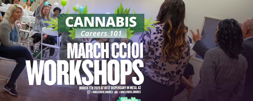 Cannabis Careers 101 03/07/20