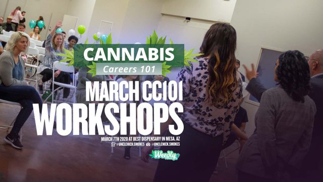 Cannabis Careers 101 03/07/20
